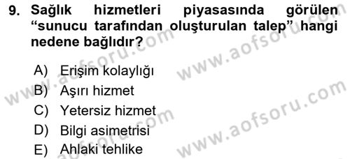 Sağlık Kurumları Yönetimi 1 Dersi 2018 - 2019 Yılı Yaz Okulu Sınav Soruları 9. Soru