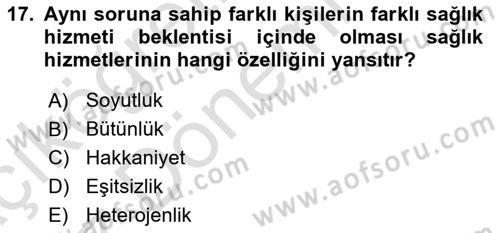 Sağlık Kurumları Yönetimi 1 Dersi 2019 - 2020 Yılı (Vize) Ara Sınav Soruları 17. Soru