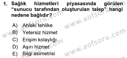 Sağlık Kurumları Yönetimi 1 Dersi 2019 - 2020 Yılı (Final) Dönem Sonu Sınav Soruları 1. Soru