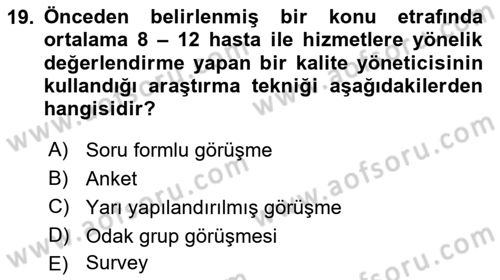 Sağlık Kurumları Yönetimi 1 Dersi 2019 - 2020 Yılı (Final) Dönem Sonu Sınav Soruları 19. Soru