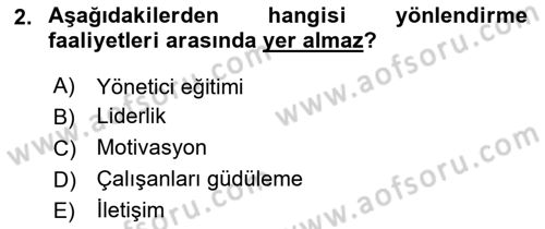 Sağlık Kurumları Yönetimi 1 Dersi 2019 - 2020 Yılı (Final) Dönem Sonu Sınav Soruları 2. Soru