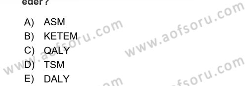 Sağlık Kurumları Yönetimi 1 Dersi 2020 - 2021 Yılı Yaz Okulu Sınav Soruları 12. Soru