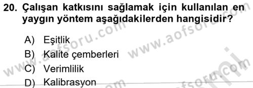 Sağlık Kurumları Yönetimi 1 Dersi 2020 - 2021 Yılı Yaz Okulu Sınav Soruları 20. Soru