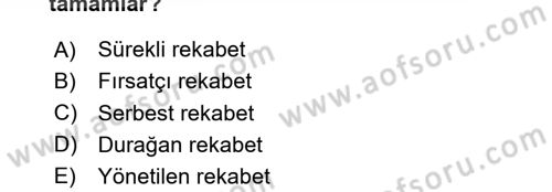Sağlık Kurumları Yönetimi 1 Dersi 2020 - 2021 Yılı Yaz Okulu Sınav Soruları 4. Soru