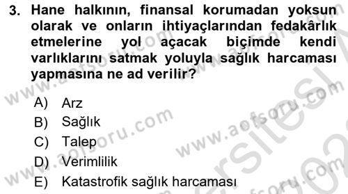 Sağlık Kurumları Yönetimi 1 Dersi Ara Sınavı Deneme Sınav Soruları 3. Soru