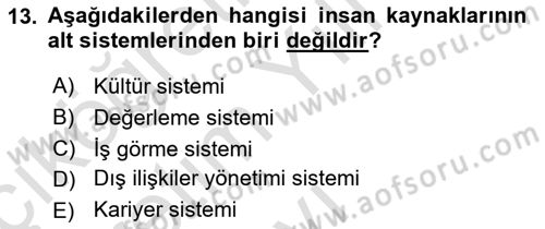 Sağlık Kurumları Yönetimi 1 Dersi 2021 - 2022 Yılı Yaz Okulu Sınav Soruları 13. Soru