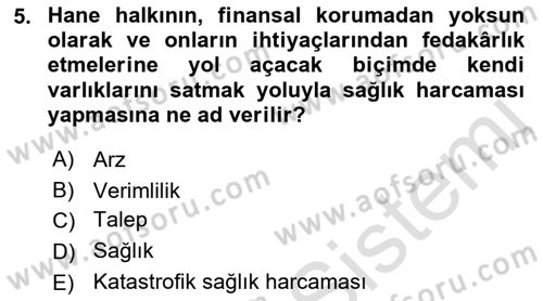 Sağlık Kurumları Yönetimi 1 Dersi 2021 - 2022 Yılı Yaz Okulu Sınav Soruları 5. Soru