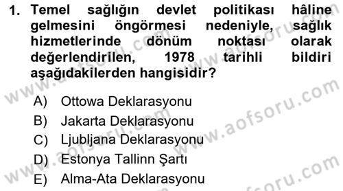 Sağlık Kurumları Yönetimi 1 Dersi Ara Sınavı Deneme Sınav Soruları 1. Soru