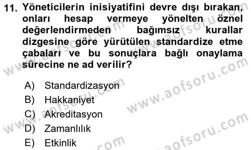 Sağlık Kurumları Yönetimi 1 Dersi 2022 - 2023 Yılı (Vize) Ara Sınav Soruları 11. Soru