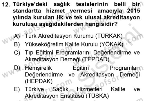 Sağlık Kurumları Yönetimi 1 Dersi 2022 - 2023 Yılı (Vize) Ara Sınav Soruları 12. Soru