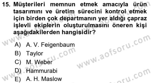 Sağlık Kurumları Yönetimi 1 Dersi Ara Sınavı Deneme Sınav Soruları 15. Soru