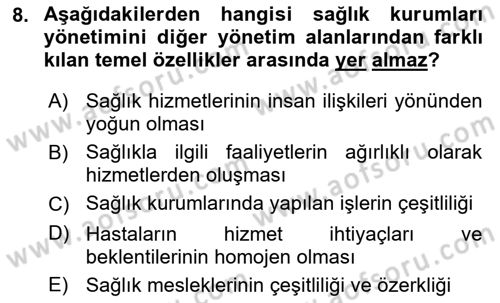 Sağlık Kurumları Yönetimi 1 Dersi Ara Sınavı Deneme Sınav Soruları 8. Soru