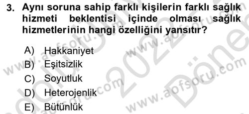 Sağlık Kurumları Yönetimi 1 Dersi 2022 - 2023 Yılı (Final) Dönem Sonu Sınav Soruları 3. Soru