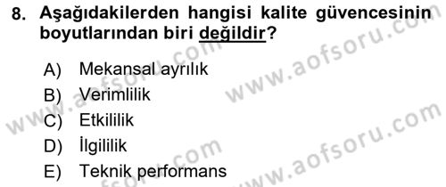 Sağlık Kurumları Yönetimi 1 Dersi 2022 - 2023 Yılı Yaz Okulu Sınavı 8. Soru