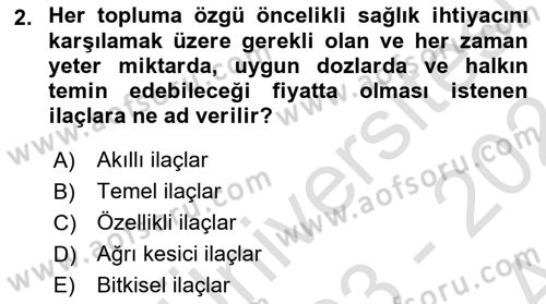 Sağlık Kurumları Yönetimi 1 Dersi Ara Sınavı Deneme Sınav Soruları 2. Soru