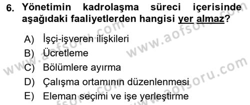 Sağlık Kurumları Yönetimi 1 Dersi 2023 - 2024 Yılı (Vize) Ara Sınav Soruları 6. Soru