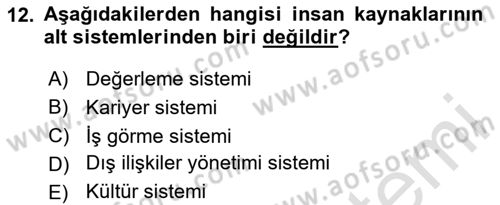 Sağlık Kurumları Yönetimi 1 Dersi 2023 - 2024 Yılı Yaz Okulu Sınav Soruları 12. Soru