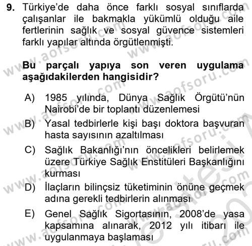 Sağlık Kurumları Yönetimi 1 Dersi 2023 - 2024 Yılı Yaz Okulu Sınav Soruları 9. Soru