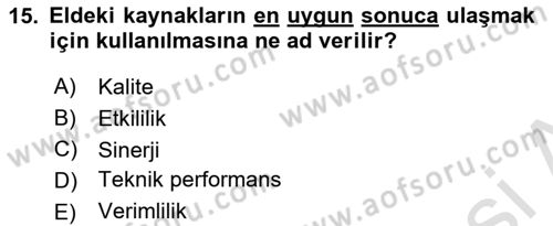 Sağlık Kurumları Yönetimi 1 Dersi 2024 - 2025 Yılı (Vize) Ara Sınav Soruları 15. Soru