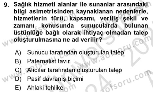 Sağlık Kurumları Yönetimi 1 Dersi 2024 - 2025 Yılı (Vize) Ara Sınavı 9. Soru