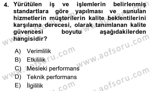 Sağlık Kurumları Yönetimi 1 Dersi 2024 - 2025 Yılı (Final) Dönem Sonu Sınav Soruları 4. Soru