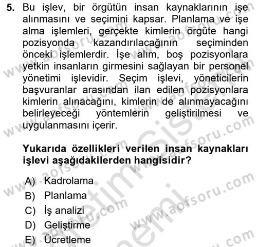 Sağlık Kurumları Yönetimi 1 Dersi 2024 - 2025 Yılı (Final) Dönem Sonu Sınav Soruları 5. Soru