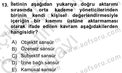 Sağlık Kurumları Yönetimi 1 Dersi 2024 - 2025 Yılı Yaz Okulu Sınav Soruları 13. Soru