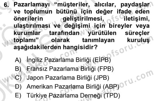 Sağlık Kurumları Yönetimi 1 Dersi 2024 - 2025 Yılı Yaz Okulu Sınav Soruları 6. Soru