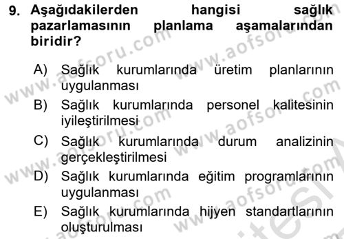 Sağlık Kurumları Yönetimi 1 Dersi 2024 - 2025 Yılı Yaz Okulu Sınav Soruları 9. Soru