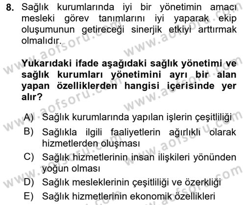 Sağlık Kurumları Yönetimi 1 Dersi 2025 - 2026 Yılı (Vize) Ara Sınav Soruları 8. Soru