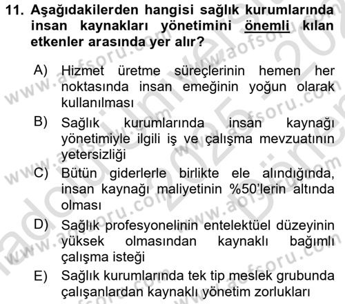 Sağlık Kurumları Yönetimi 1 Dersi 2025 - 2026 Yılı (Final) Dönem Sonu Sınav Soruları 11. Soru