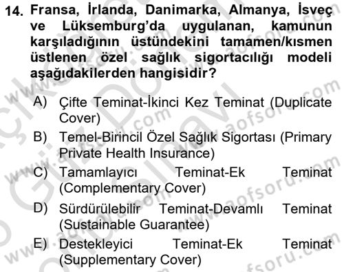 Sağlık Kurumları Yönetimi 1 Dersi 2025 - 2026 Yılı (Final) Dönem Sonu Sınav Soruları 14. Soru