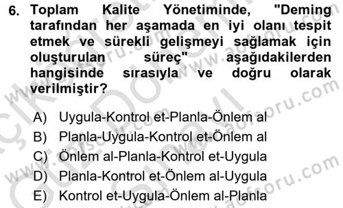 Sağlık Kurumları Yönetimi 1 Dersi 2025 - 2026 Yılı (Final) Dönem Sonu Sınav Soruları 6. Soru