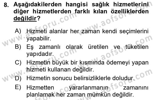Sağlık Kurumları Yönetimi 1 Dersi 2025 - 2026 Yılı (Final) Dönem Sonu Sınav Soruları 8. Soru