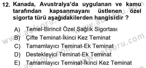 Sağlık Kurumları Yönetimi 1 Dersi 2025 - 2026 Yılı Yaz Okulu Sınav Soruları 12. Soru