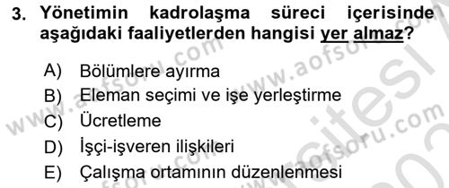 Sağlık Kurumları Yönetimi 1 Dersi 2025 - 2026 Yılı Yaz Okulu Sınav Soruları 3. Soru