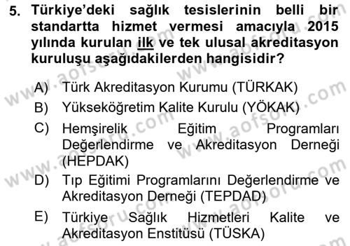 Sağlık Kurumları Yönetimi 1 Dersi 2025 - 2026 Yılı Yaz Okulu Sınav Soruları 5. Soru