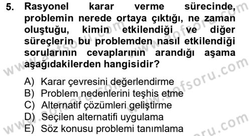 Sağlık Kurumları Yönetimi 2 Dersi 2012 - 2013 Yılı (Final) Dönem Sonu Sınav Soruları 5. Soru