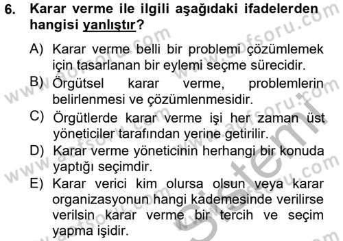 Sağlık Kurumları Yönetimi 2 Dersi 2012 - 2013 Yılı (Final) Dönem Sonu Sınav Soruları 6. Soru