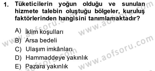 Sağlık Kurumları Yönetimi 2 Dersi 2013 - 2014 Yılı (Final) Dönem Sonu Sınav Soruları 1. Soru