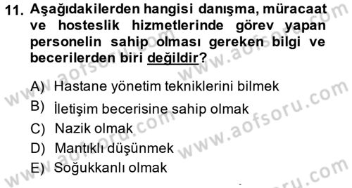 Sağlık Kurumları Yönetimi 2 Dersi 2013 - 2014 Yılı Tek Ders Sınav Soruları 11. Soru