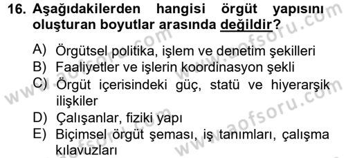 Sağlık Kurumları Yönetimi 2 Dersi 2013 - 2014 Yılı Tek Ders Sınav Soruları 16. Soru