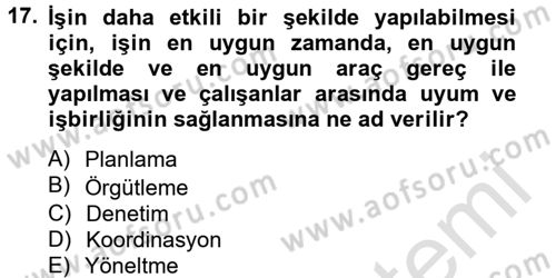 Sağlık Kurumları Yönetimi 2 Dersi 2013 - 2014 Yılı Tek Ders Sınav Soruları 17. Soru