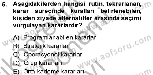 Sağlık Kurumları Yönetimi 2 Dersi 2014 - 2015 Yılı (Final) Dönem Sonu Sınav Soruları 5. Soru