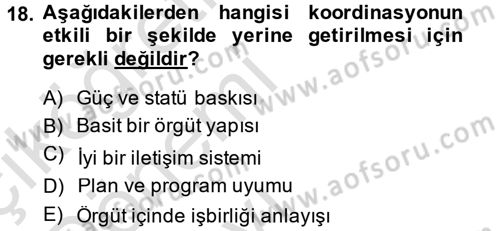 Sağlık Kurumları Yönetimi 2 Dersi 2014 - 2015 Yılı Tek Ders Sınav Soruları 18. Soru