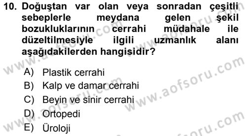 Sağlık Kurumları Yönetimi 2 Dersi 2015 - 2016 Yılı (Vize) Ara Sınav Soruları 10. Soru