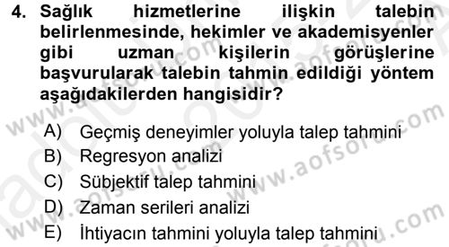 Sağlık Kurumları Yönetimi 2 Dersi 2015 - 2016 Yılı (Vize) Ara Sınav Soruları 4. Soru