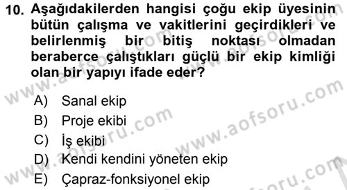 Sağlık Kurumları Yönetimi 2 Dersi 2015 - 2016 Yılı (Final) Dönem Sonu Sınav Soruları 10. Soru