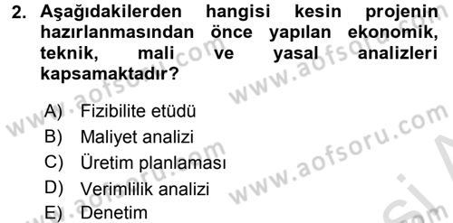 Sağlık Kurumları Yönetimi 2 Dersi 2015 - 2016 Yılı (Final) Dönem Sonu Sınav Soruları 2. Soru