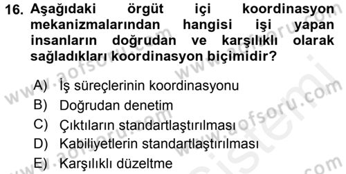 Sağlık Kurumları Yönetimi 2 Dersi 2015 - 2016 Yılı Tek Ders Sınav Soruları 16. Soru